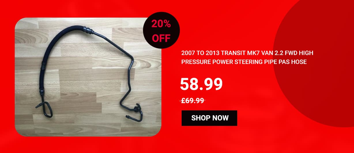 Ford Transit MK7 power steering pipe — 20% off